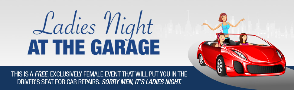 Ladies Night At the Garage | Honest-1 Auto Care Deltona